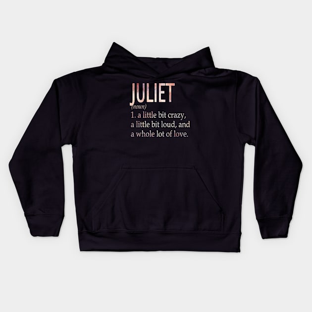 Juliet Girl Name Definition Kids Hoodie by ThanhNga